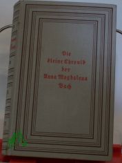 Die kleine Chronik der Anna Magdalena Bach / Esther Meynell
