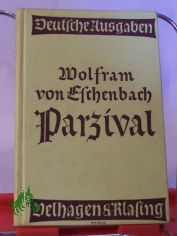 Parzival / Wolfram von Eschenbach. �bertr. v. Wilhelm Hertz