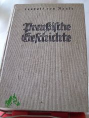Preu�ische Geschichte : / Leopold von Ranke