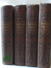 erster Band: Gedichte, zweiter Band: Wallensteins Lager, Piccolomini, Wallensteins Tod, Macbeth, dritter Band: Turandot Prinzessin von China, Der Parasit, Der Neffe als Onkel, Ph�dra, Vierter Band: prosaische Schriften