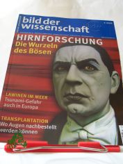 Hirnforschung, die Wurzeln des B�sen