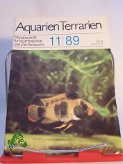 Aquarien und Terrarien. Monatszeitschrift f�r Vivarienkunde und Zierfischzucht