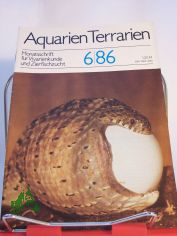Aquarien und Terrarien. Monatszeitschrift f�r Vivarienkunde und Zierfischzucht