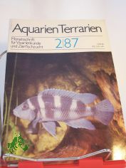 Aquarien und Terrarien. Monatszeitschrift f�r Vivarienkunde und Zierfischzucht
