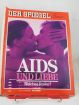 aids und liebe, welches risiko?