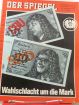 34/1969, Wahlschlacht um die Mark