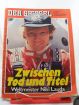 40/1977, Zwischen Tod und Titel, Weltmeister Niki Lauda