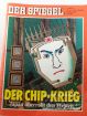 11/1992, 9. M�rz, Der Chip Krieg